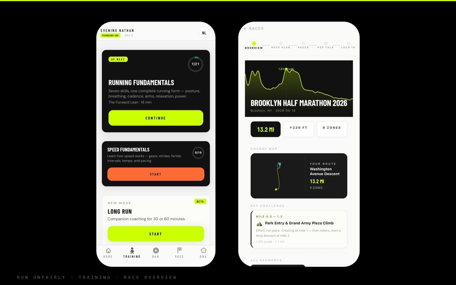 Run Unfairly — Training screen and Brooklyn Half 2026 race overview, side by side